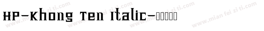 HP-Khong Ten Italic字体转换